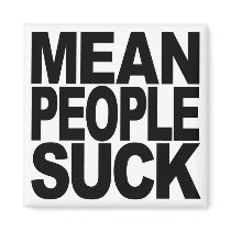 Mean People Suck Refrigerator Magnet
