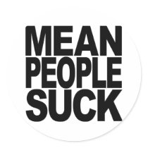 Mean People Suck stickers