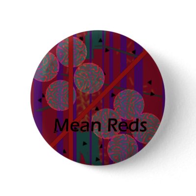 Mean Reds Design Art Button Pin by DesignJ