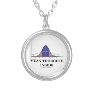 Mean Thoughts Inside (Statistics Humor) Jewelry