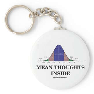 Mean Thoughts Inside (Statistics Humor) Keychains