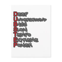 meaning of DUBSTEP Post Cards