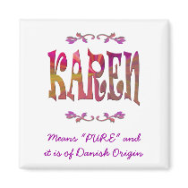 Meaning of Karen Magnet by IArtist40 Meaning of Karen Magnet