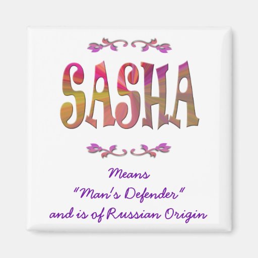 Meaning of Sasha Magnet | Zazzle