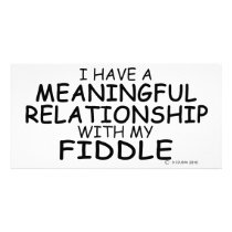 Meaningful Relationship Fiddle Custom Photo Card