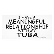 Meaningful Relationship Tuba Photo Card