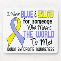 Means The World To Me 2 Down Syndrome Mouse Pads