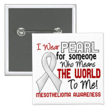 Means The World To Me 2 Mesothelioma Pins