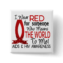 Means The World To Me AIDS Buttons