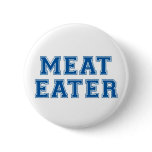 Meat Eater buttons