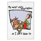  - My meat eats vegetables so I dont have to: Sizes 