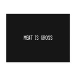 meat is gross post card