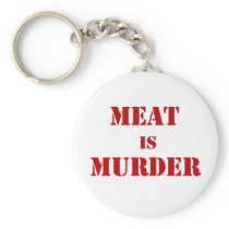 Meat is Murder Keychains