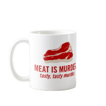 Meat is Murder, Tasty Murder mugs by strk3 Meat is Murder, Tasty Murder mugs