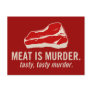 Meat is Murder, Tasty Murder Post Card