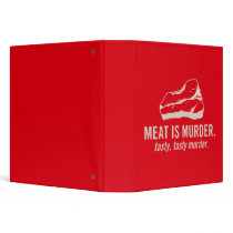 Meat is Murder, Tasty Tasty Murder binders