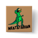 Meatatarian buttons by 4u2bunique Meatatarian buttons