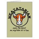  - Meatatarian.  Saving the planet one vegetable at a time.  Eating Meat means there are less vegetables grown, less green house gas emissions produced to create the vegetable.  Meatatarians are sacrificing themselves for the greater good.: Sizes 