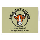  - Meatatarian.  Saving the planet one vegetable at a time.  Eating Meat means there are less vegetables grown, less green house gas emissions produced to create the vegetable.  Meatatarians are sacrificing themselves for the greater good.: Sizes 