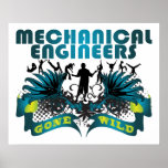 Mechanical Engineers Gone Wild Print