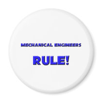 Mechanical Engineers Rule! magnets by professions Mechanical Engineers Rule! magnets
