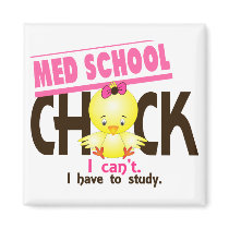 Med School Chick 1 magnets