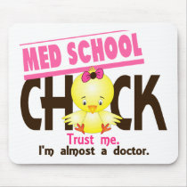 Med School Chick 3 Mouse Pads