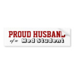 Med School Proud Bumper Sticker