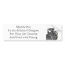 Meddle Not In the Affairs of Dragons Bumper Sticker