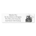 Meddle Not In the Affairs of Dragons bumper stickers