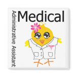 Medical Administrative Assistant Fridge Magnet