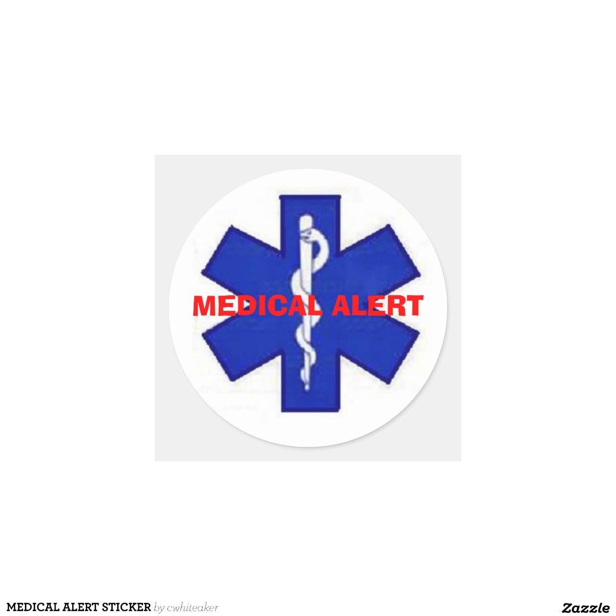 MEDICAL ALERT STICKER | Zazzle
