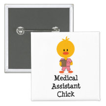 Medical Assistant Chick Button