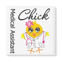 Medical Assistant Chick magnets