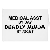 Medical Assistant Deadly Ninja Greeting Cards