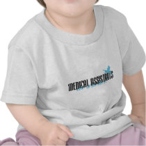 Medical Assistants Do It Better! Tees