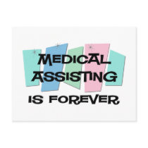 Medical Assisting Is Forever postcards