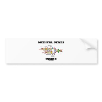 Medical Genes Inside (DNA Replication) bumpersticker