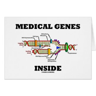 Medical Genes Inside (DNA Replication) card