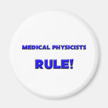 Medical Physicists Rule! Refrigerator Magnets