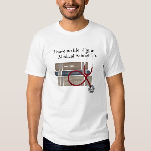 Medical School TShirt Zazzle