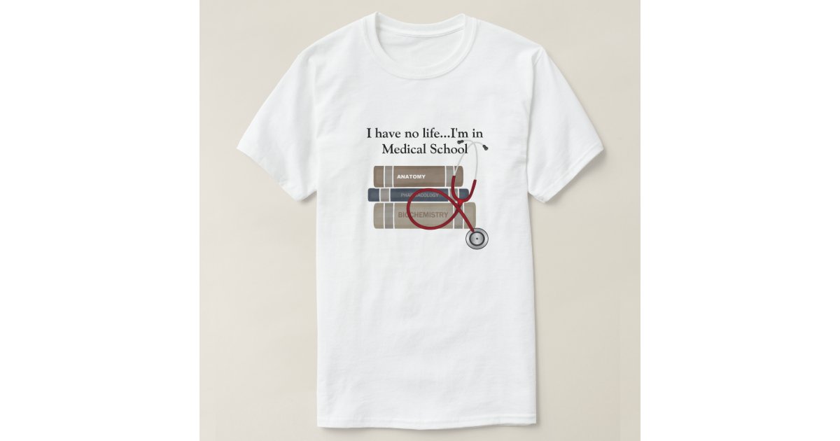 medical school t shirts