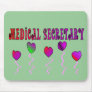 Medical Secretary Gifts Mouse Pad