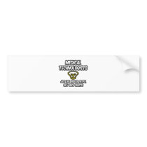Medical Technologists...Regular People, Smarter Bumper Sticker