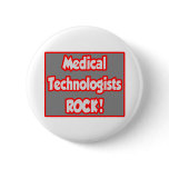 Medical Technologists Rock! Pins