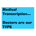 Medical Transcription poster - Customized posters