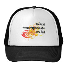 Medical Transcriptionists Are Hot Hat