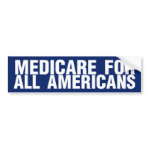 Medicare for All Americans Bumper Sticker