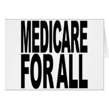 Medicare For All Greeting Card
