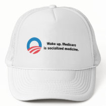 Medicare is socialized medicine trucker hats
